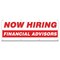 Signmission Now Hiring Financial Advisors Banner Apply Inside Accepting Application Single Sided B-96-30239 - alternate 1